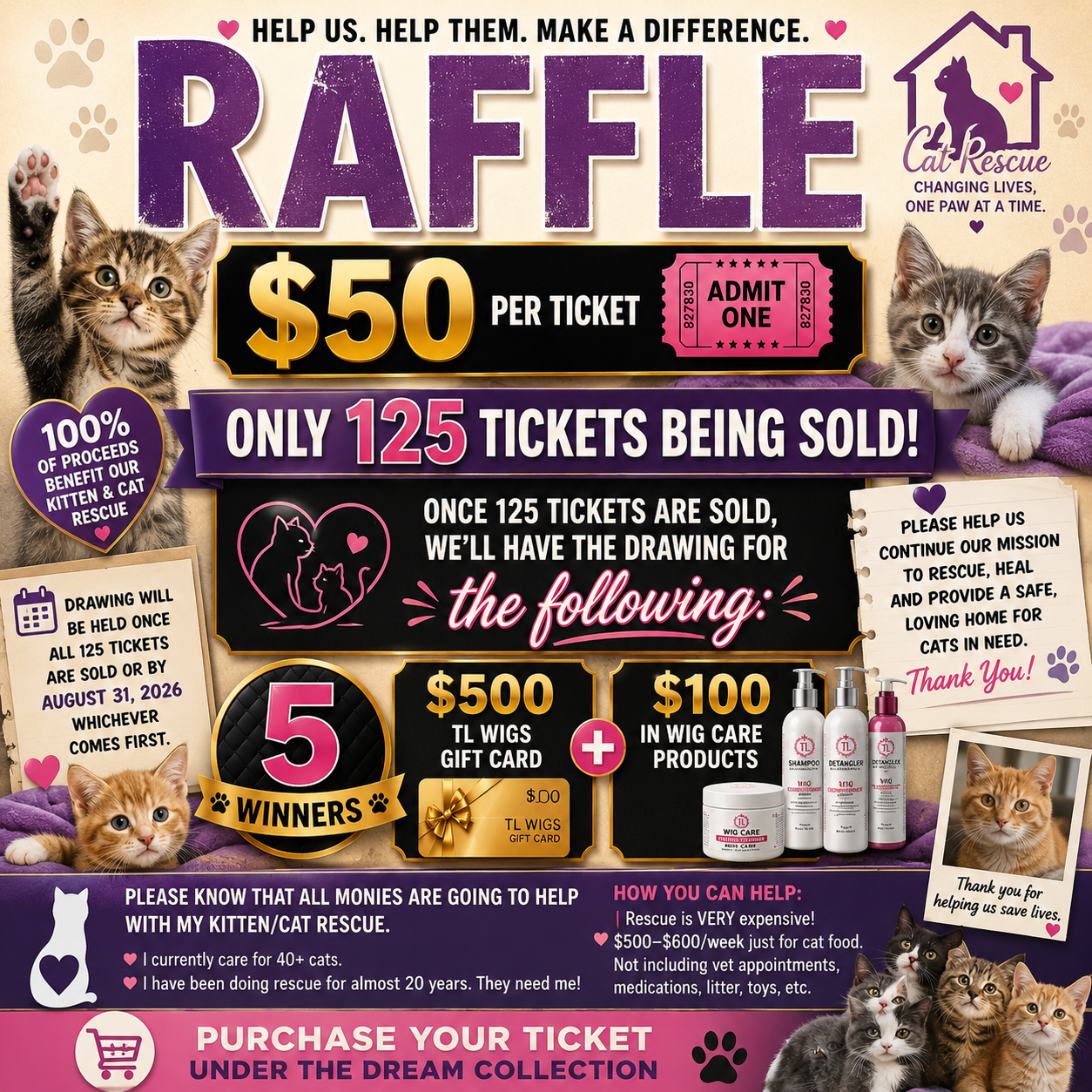 RAFFLE | Drawing will be held once all 125 tickets are sold, or on August 31, 2026—whichever comes first.